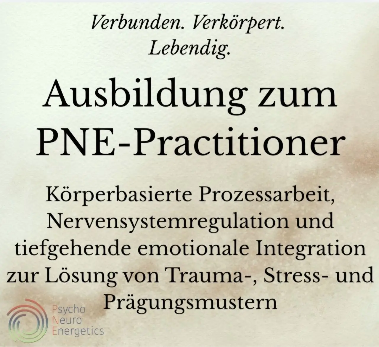 Ausbildung in körperorientierter Trauma-Integration mit PNE