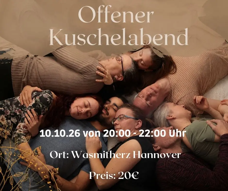 Kuschelabend in Wasmitherz Hannover