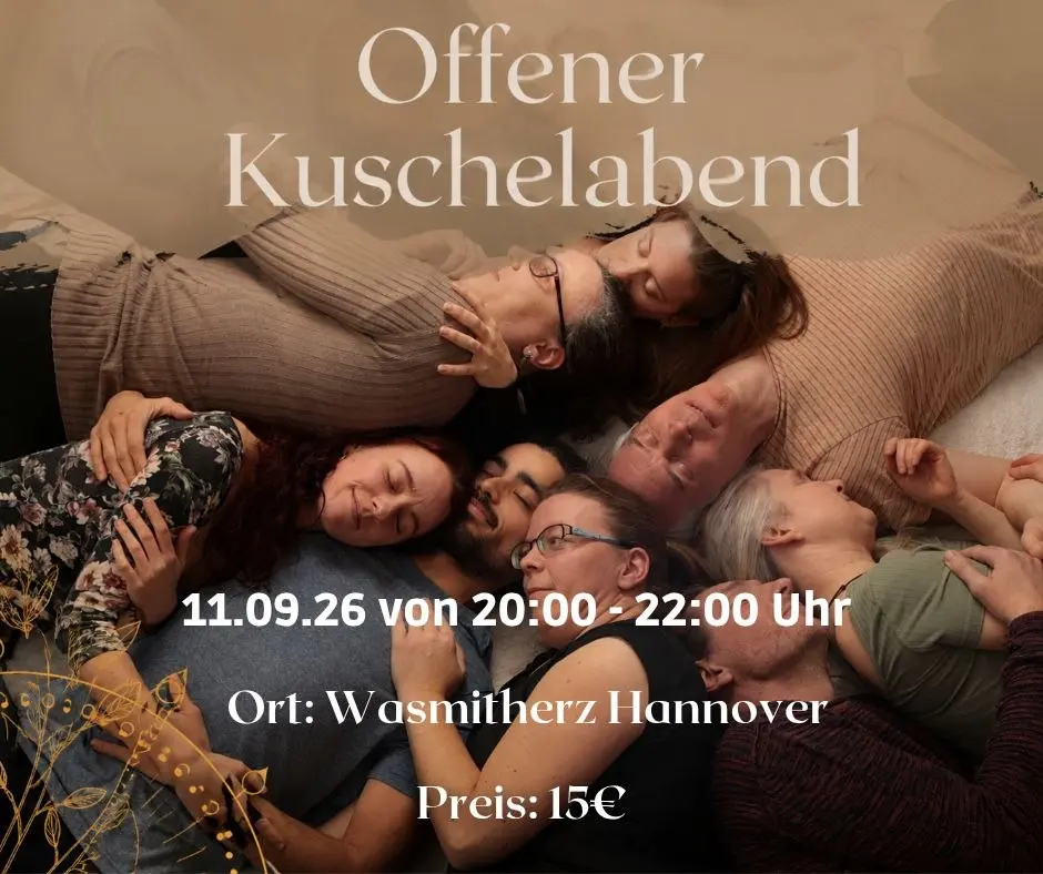 Kuschelabend in Wasmitherz Hannover