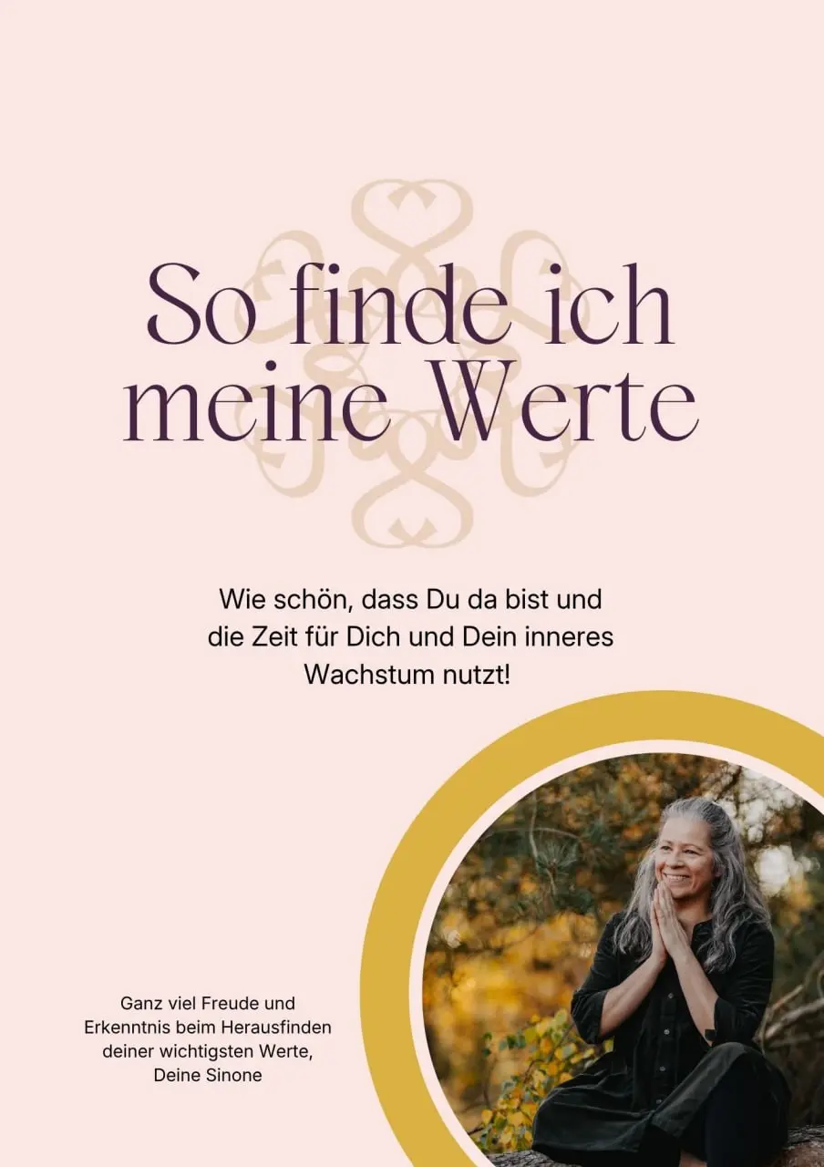 Wann hast du dich das letzte Mal wirklich mit deinen eigenen Werten verbunden?