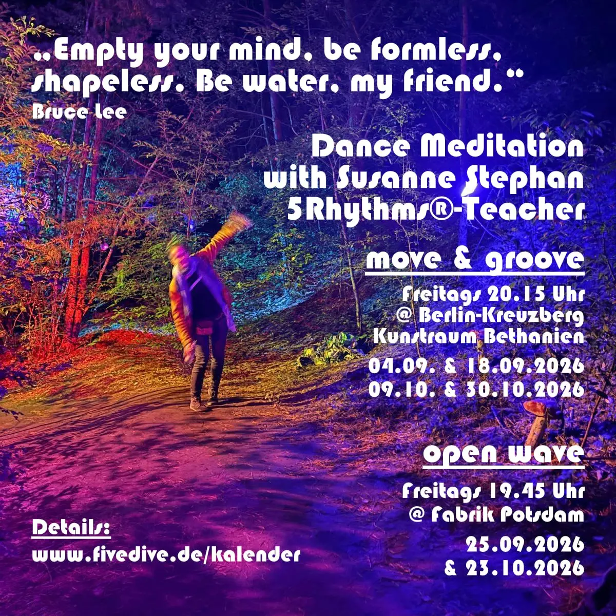 Tanzmeditation mit der 5Rhythmen®-Lehrerin Susanne Stephan
