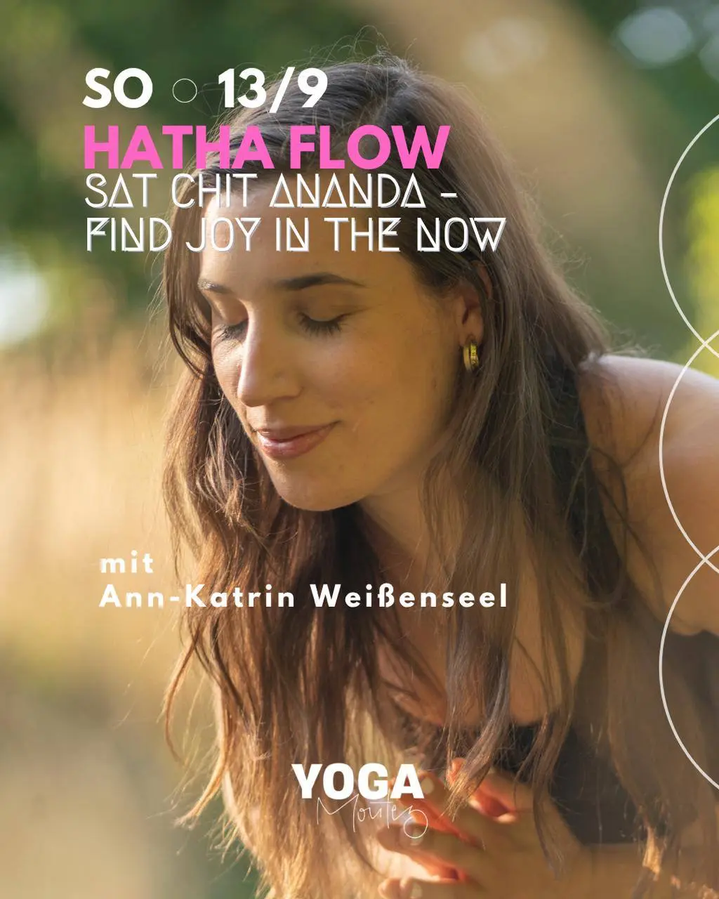SAT CHIT ANANDA – FIND JOY IN THE NOW
