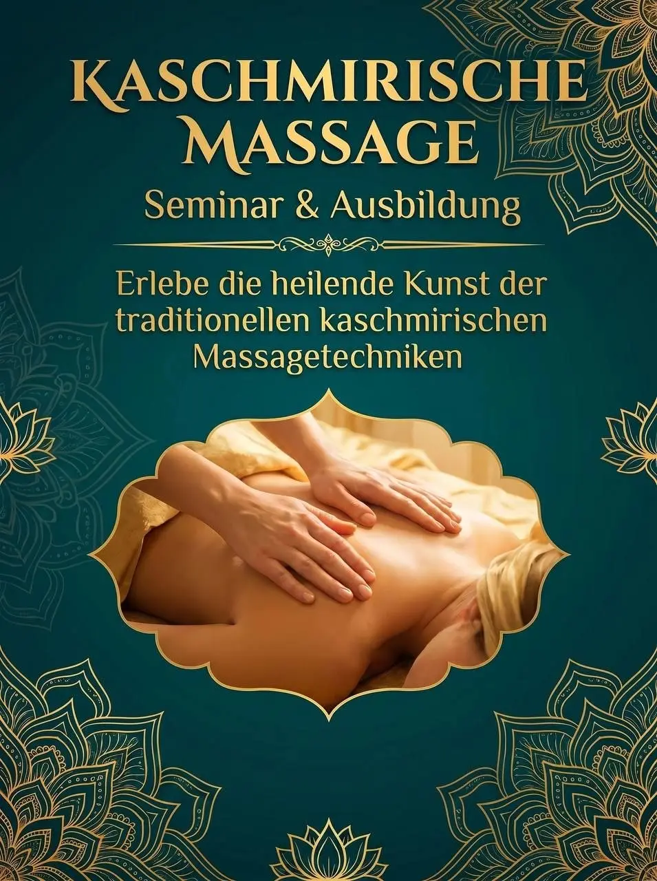 🌸 Tantra und Kaschmirische Massage für Fortgeschrittene 🌸