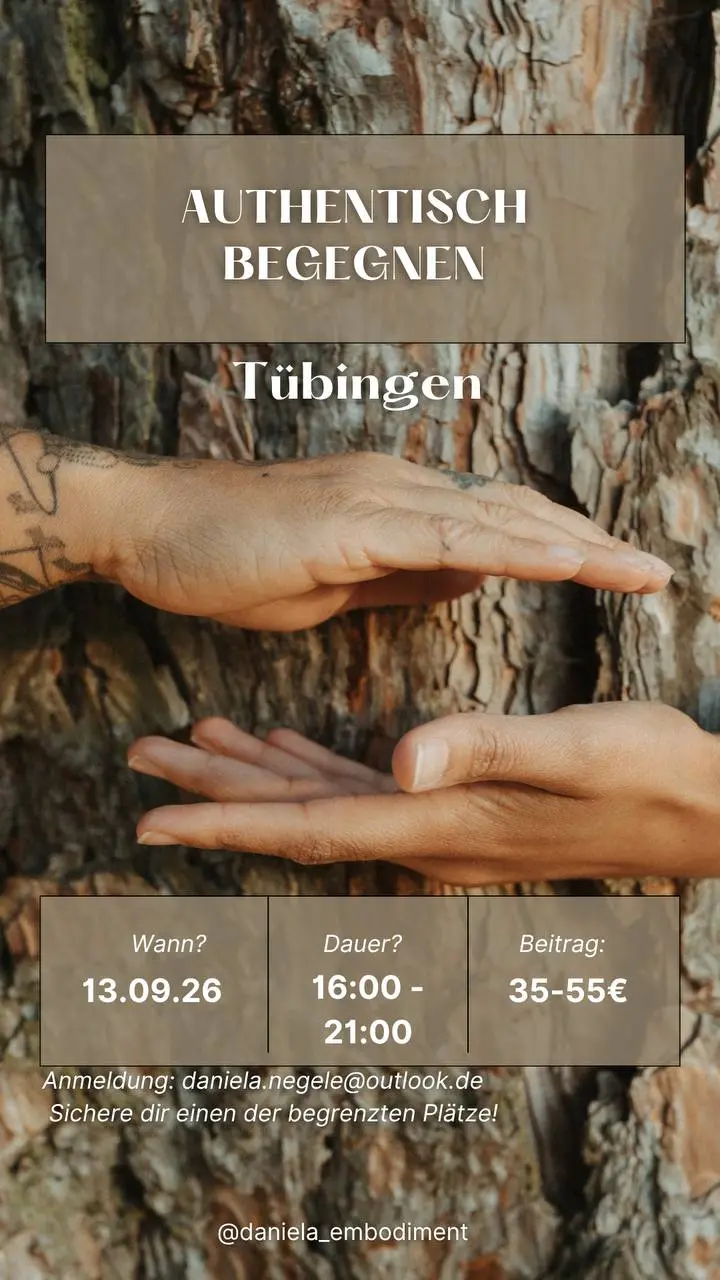 Authentisch begegnen – Tübingen