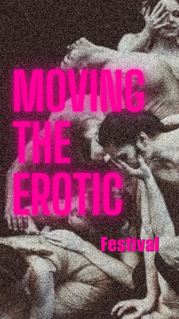 MOVING THE EROTIC Festival