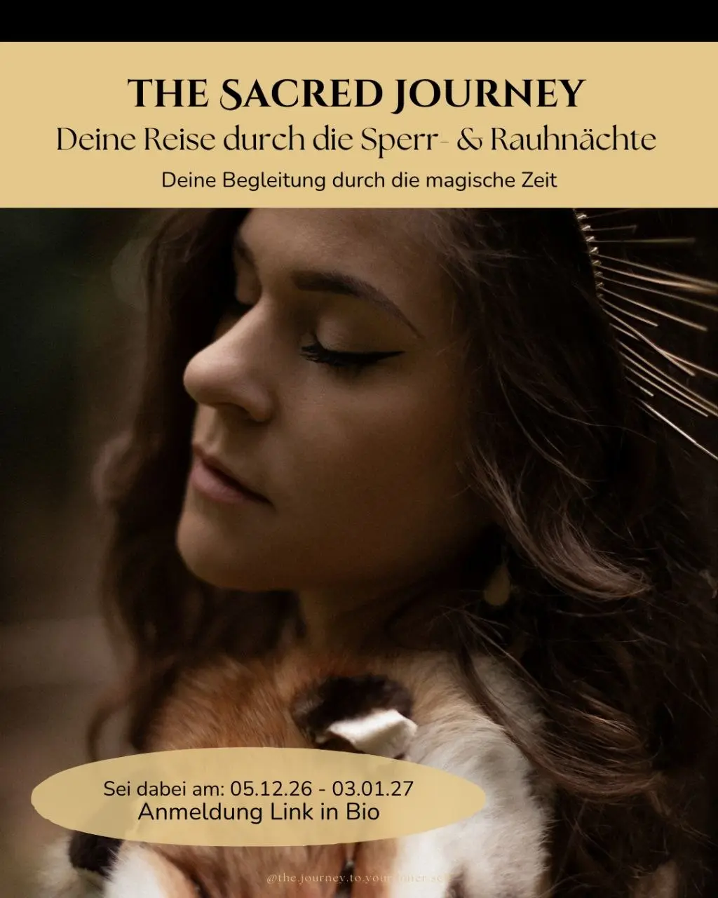 ✨THE SACRED JOURNEY ✨𓆙 Deine Reise durch die Sperr- & Rauhnächte.