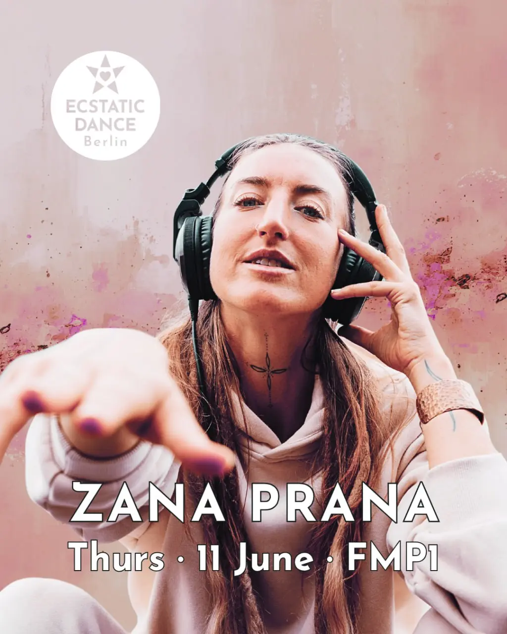 NEXT DANCE: ECSTATIC DANCE · ZANA PRANA · 11 JUNE