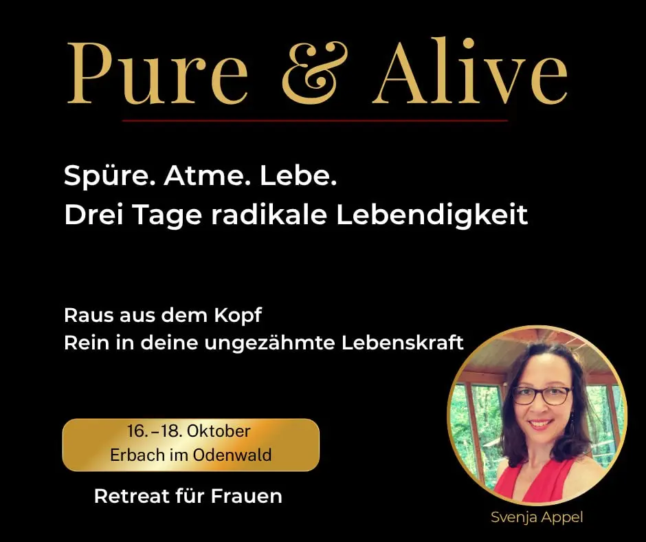 3 Tage zurück in Deine Lebendigkeit